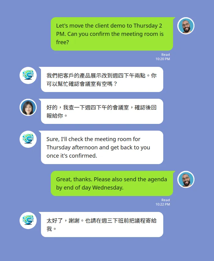 LINE 群組裡外籍主管的英文任務交代自動翻譯成繁體中文 — 外籍主管以英文提議把客戶展示改到週四下午兩點並詢問會議室，Echonora 機器人在同一個群組貼出中文譯文，台灣同事以中文回覆會確認會議室，機器人再翻回英文，主管接著用英文要求週三下班前寄出議程