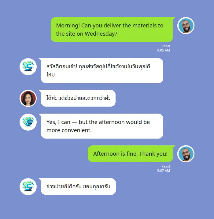 English and Thai translated both ways in a LINE group chat by Echonora — an English speaker asks whether materials can be delivered to the site on Wednesday, the bot posts the Thai translation underneath, and the Thai supplier's reply suggesting the afternoon comes back translated into English