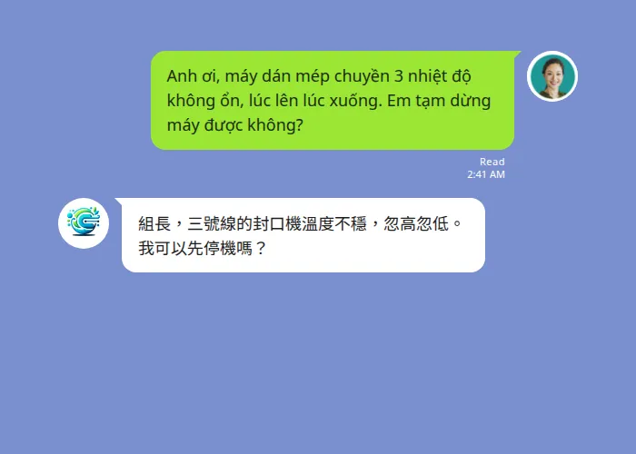 LINE 班別群組裡的中越即時互譯：越南籍作業員在凌晨傳出越南文訊息回報三號線封口機溫度不穩、詢問是否可以先停機，Echonora 機器人在下方回覆中文譯文，組長與維修同時讀到同一則異常回報